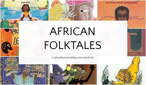 African Folktales: 16 Stunning Picture Books