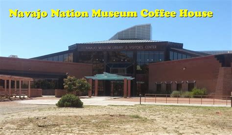 Navajo Nation Museum Coffee House