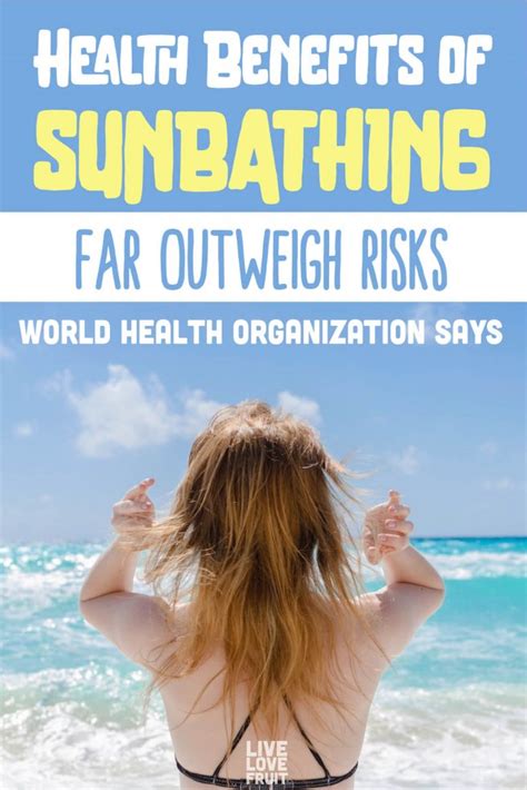 Health Benefits of Sun Exposure Can Actually Outweigh Risks, World ...