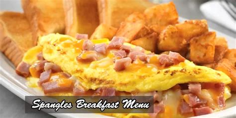 Spangles Breakfast Hours, Menu and Prices Ultimate Guide 2024