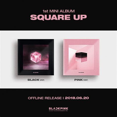 Buy BLACKPINK 1st MINI ALBUM [SQUARE UP] Now