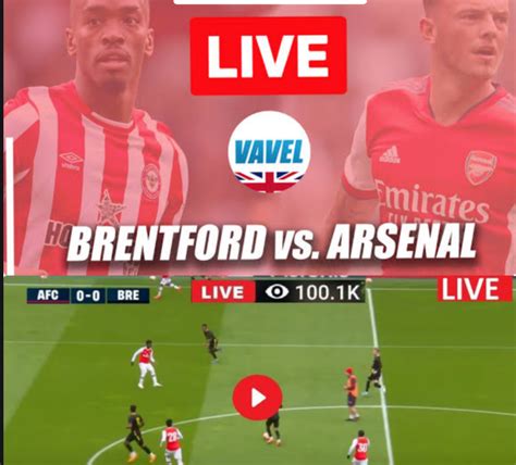 Brentford vs Arsenal LIVE: Premier League latest score, goals fixture ...