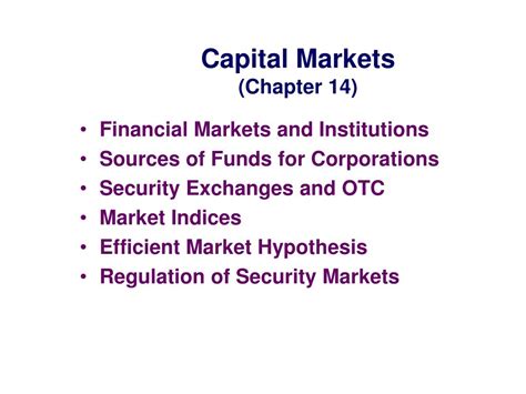 PPT - Capital Markets (Chapter 14) PowerPoint Presentation, free download - ID:576367