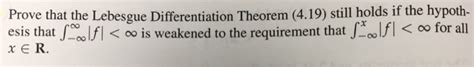 Solved Prove that the Lebesgue Differentiation Theorem | Chegg.com