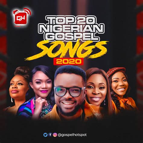 Top 20 Most Downloaded Nigerian Gospel Songs Released In 2020