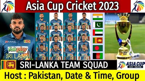 Sri Lanka Squad For Asia Cup 2023, Players List, Captain, Schedule & Fixtures