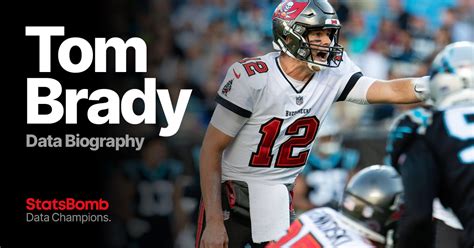 The Tom Brady Data Biography - StatsBomb | Data Champions