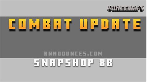 Snapshot 8b for future combat update Minecraft 1.16.2 - Minecraft Mods