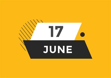 june 17 calendar reminder. 17th june daily calendar icon template ...