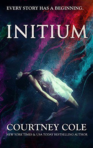 Initium (Nocte Trilogy (2.5)) - Kindle edition by Courtney Cole ...