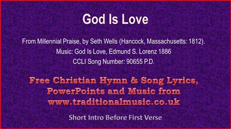 God Is Love(Wells-Lorenz) - Hymn Lyrics & Music - YouTube