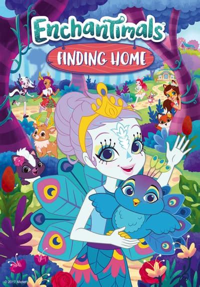 Watch Enchantimals: Finding Home (2 Full Movie Free Online Streaming | Tubi