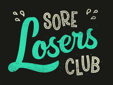 Sore Losers Club by Philip Eggleston on Dribbble