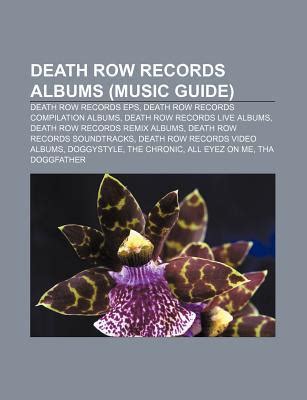 Death Row Records Albums (Music Guide): Death Row Records EPS, Death ...