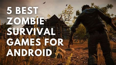 5 best zombie survival games for Android