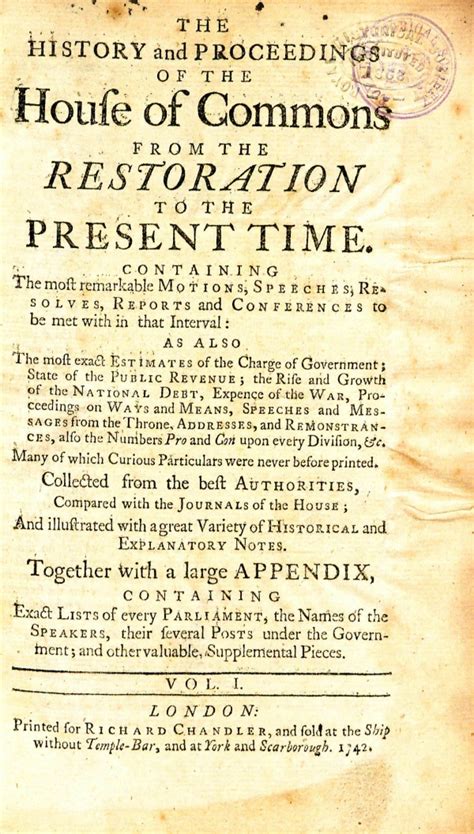 The History and Proceedings of the House of Commons from the Restoration to the Present Time ...