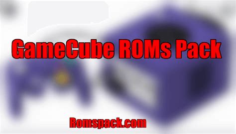 Best GameCube ROMs Pack - RomsPack