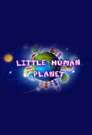 Little Human Planet - Trakt