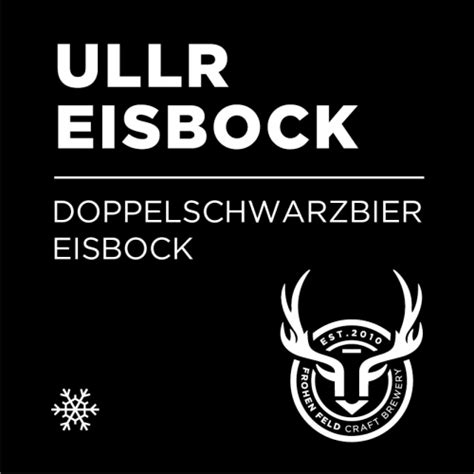 Ullr Eisbock - FrohenFeld Craft Brewery - Untappd