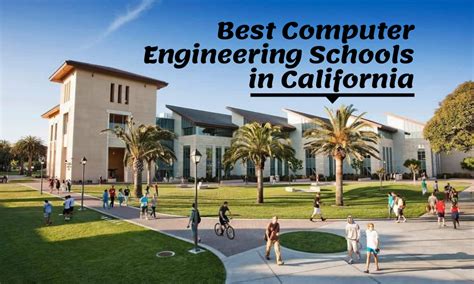 Best Computer Engineering Schools in California