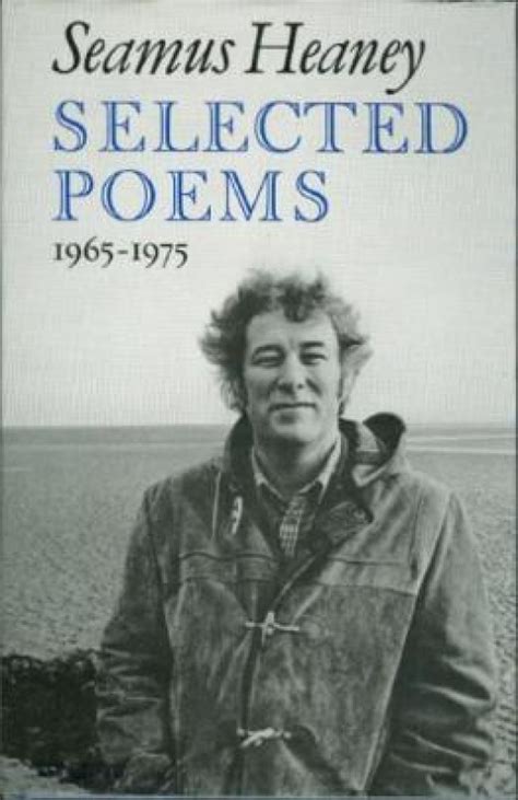 Why can the irish author of love poems Seamus Heaney be seen as a great ...