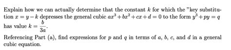 [Solved] Answer using Cardano's solution of the general cubic equation | Course Hero