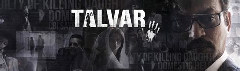 Talvar Cast List | Talvar Movie Star Cast | Release Date | Movie Trailer | Review- Bollywood Hungama