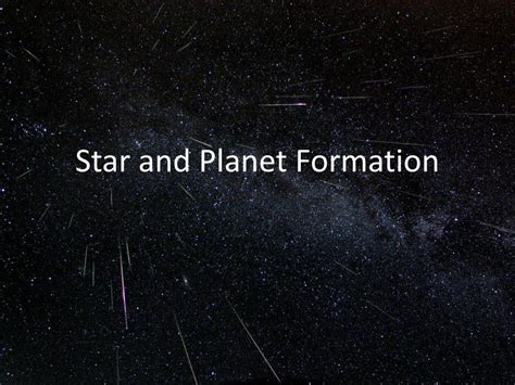 PPT - Star and Planet Formation PowerPoint Presentation, free download ...