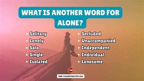 What is another word for Alone? | Alone Synonyms, Antonyms and Sentences - Your Info Master