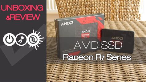 AMD Radeon R7 Series SSD Review & Unboxing - YouTube