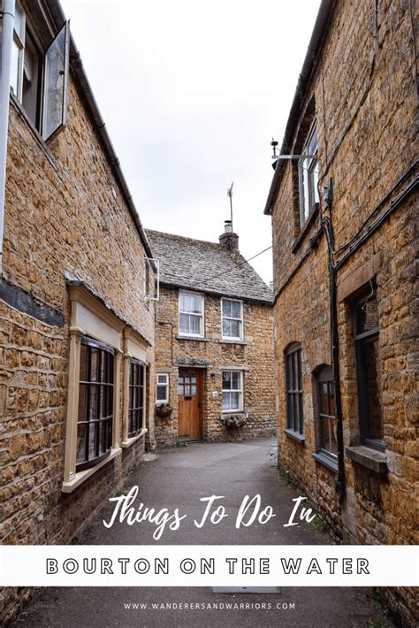 Best Things To Do In Bourton On The Water - The Ultimate List | Bourton on the water, Europe ...