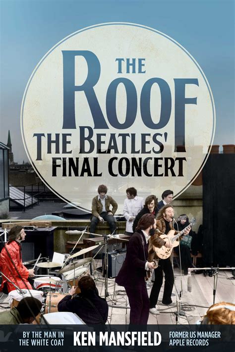 Beatles Rooftop Concert: New Book Recalls Final Gig | Best Classic Bands