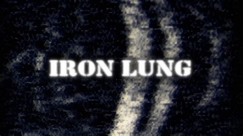 Iron Lung (2022)