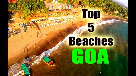 Top 5 Beaches In Goa You Must Visit - Bank2home.com