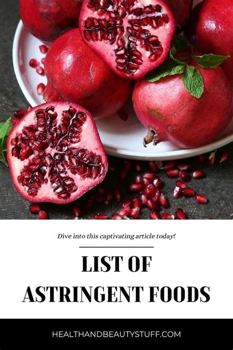 List Of Astringent Foods in 2024 | Nutrition awareness, Food, Astringent