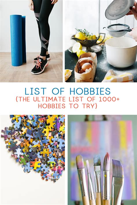 List of Hobbies {The Ultimate List of 1000+ Hobbies to Try}