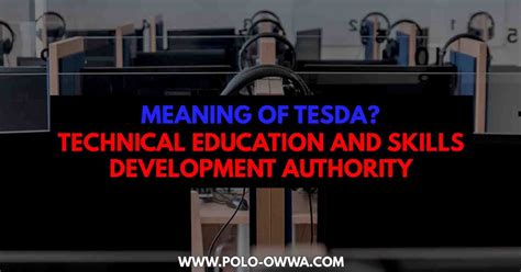 What is the Meaning of TESDA - Technical Education and Skills ...