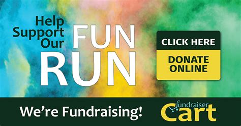 Fun Run is Fundraising.