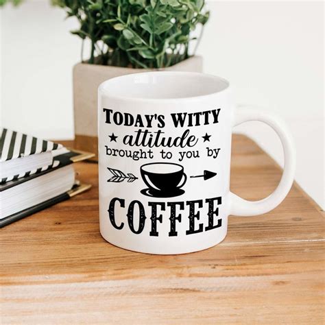 Funny Mug, Funny Coffee Mug, coffee mugs with funny sayings, funny gir ...