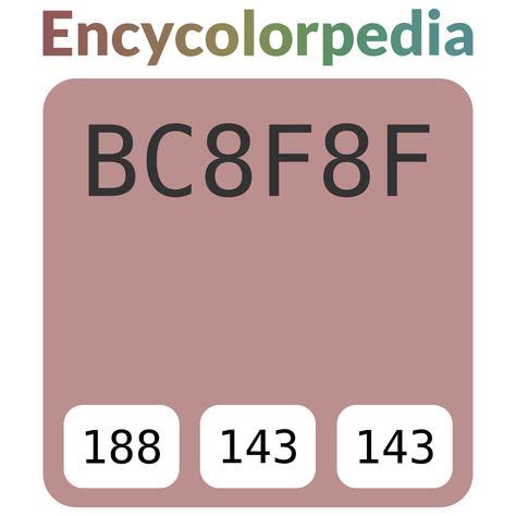 Rosy Brown Color Codes The Hex Rgb And Cmyk Values Th - vrogue.co