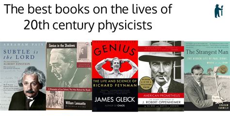 The best books on the lives of 20th century physicists