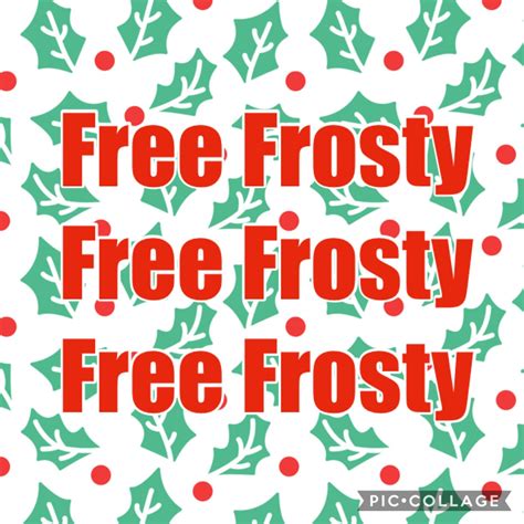 the words free frosty, free frosty are in red and green holly leaves