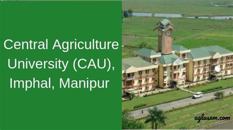 Central Agricultural University (CAU)