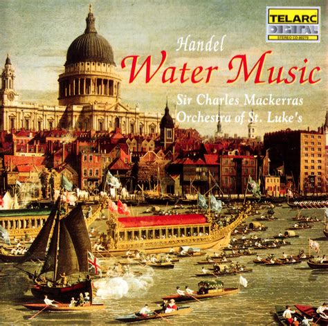 Händel: Water Music - Orchestra of St. Luke's, Mackerras - jewish-music