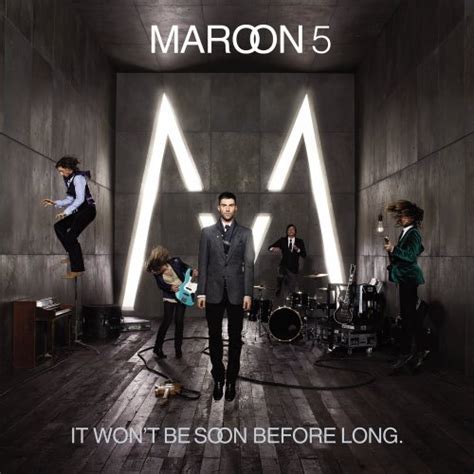 Maroon 5 - It Won't Be Soon Before Long - Reviews - Album of The Year