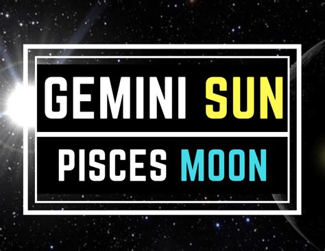 Gemini Sun Pisces Moon Personality | astroligion.com