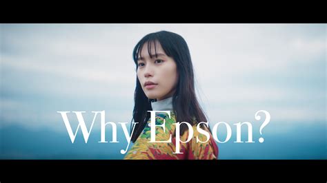 Why Epson? | エプソン