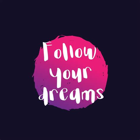 Follow your dreams poster with inspirational quote 3184348 Vector Art at Vecteezy