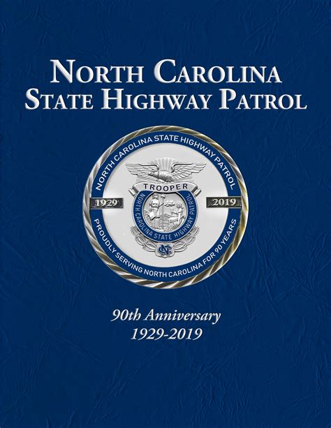 North Carolina State Highway Patrol 90th Anniversary - Acclaim Press