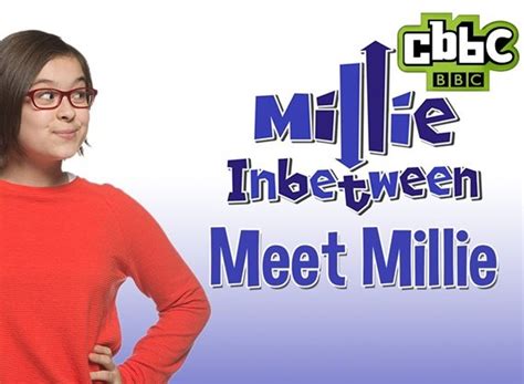 Millie Inbetween TV Show Air Dates & Track Episodes - Next Episode